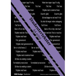Studenter hvide tekster p sort baggrund. Trykt p 250 gr. papir 