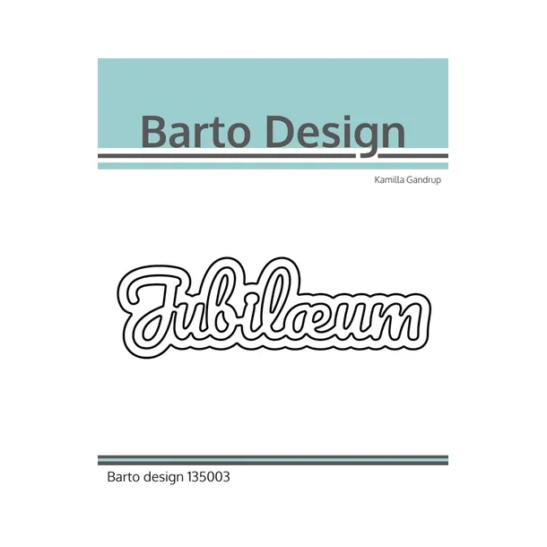 Barto Design Dies "Jubilum" 135003