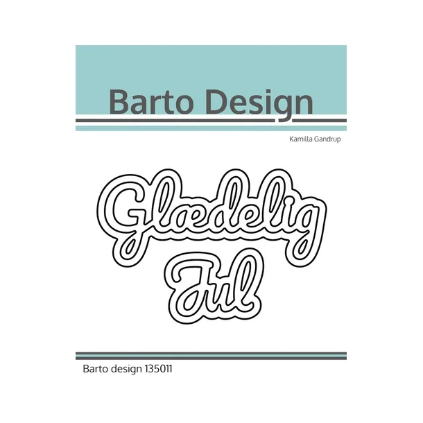 Barto Design Dies " Gldelig Jul " 135011