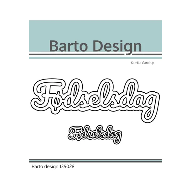 Barto Design Dies Fdselsdag 135028