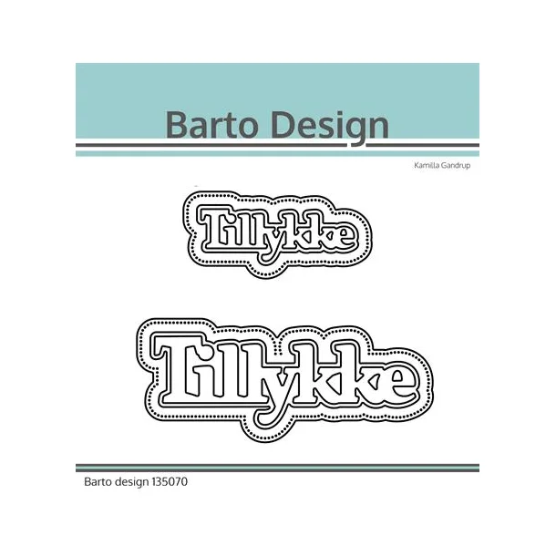 Barto Design Dies "Tillykke"  135070