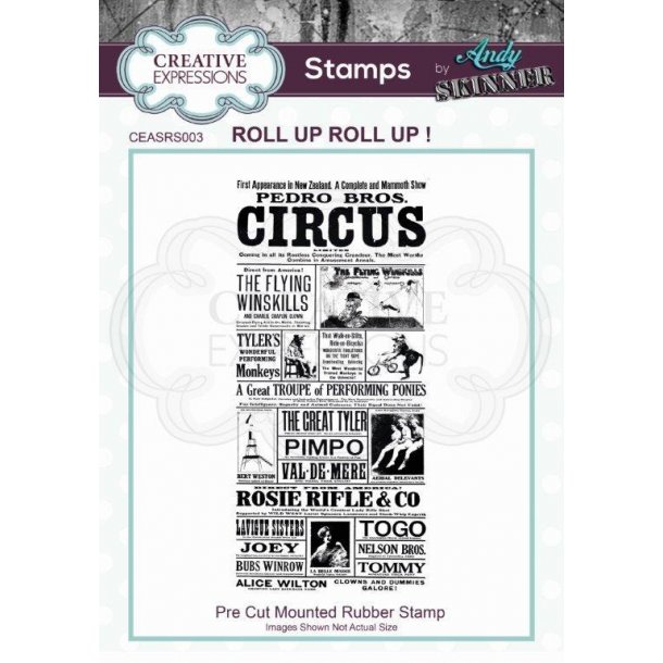 Creative Expressions / Andy Skinner Rubber Stamp - Roll Up Roll Up - CEASRS003
