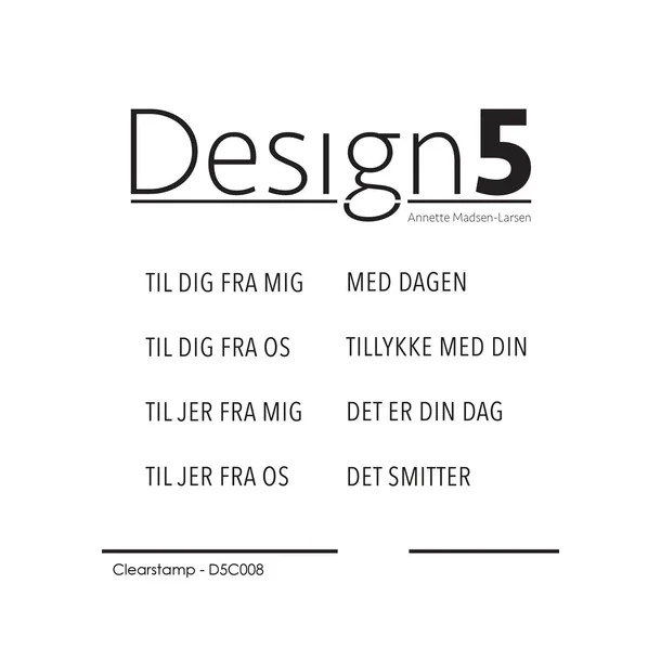 Design5 Clearstamp - Danske Tekster - D5C008