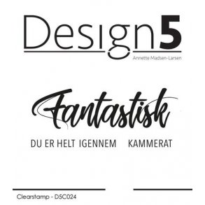 Design5 Clearstamp - Fantastisk - D5C024