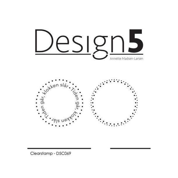 Design5 Clearstamp - Basis Cirkler - Tiden gr, klokken slr - D5C069