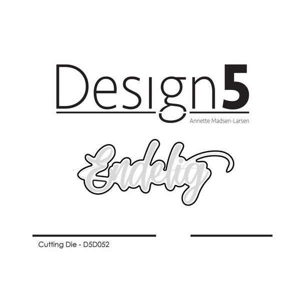 Design5 Dies - Skyggedies - Endelig - D5D052