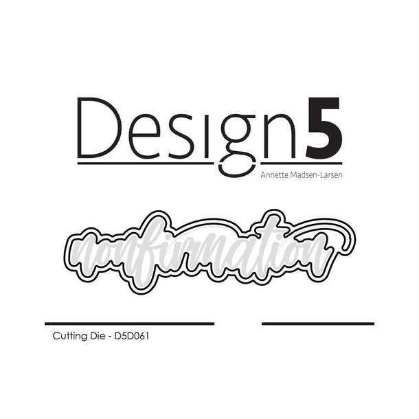 Design5 Dies - Nonfirmation - D5D061