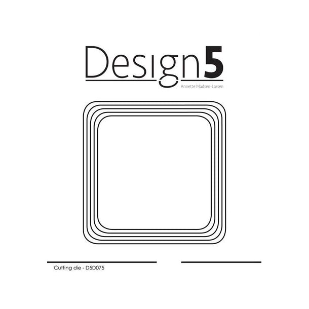 Design5 Dies - Square rounded  - D5D075