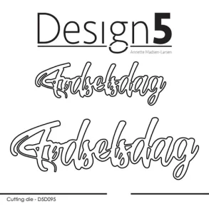 Design5 dies  