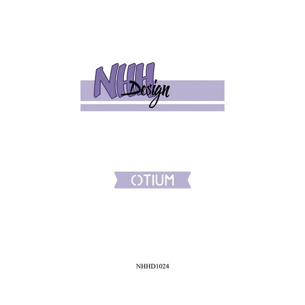 NHH Design Dies "Otium" NHHD1024