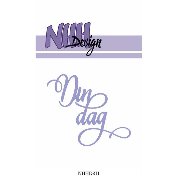 NHH Design Dies - NHHD811 - Din dag