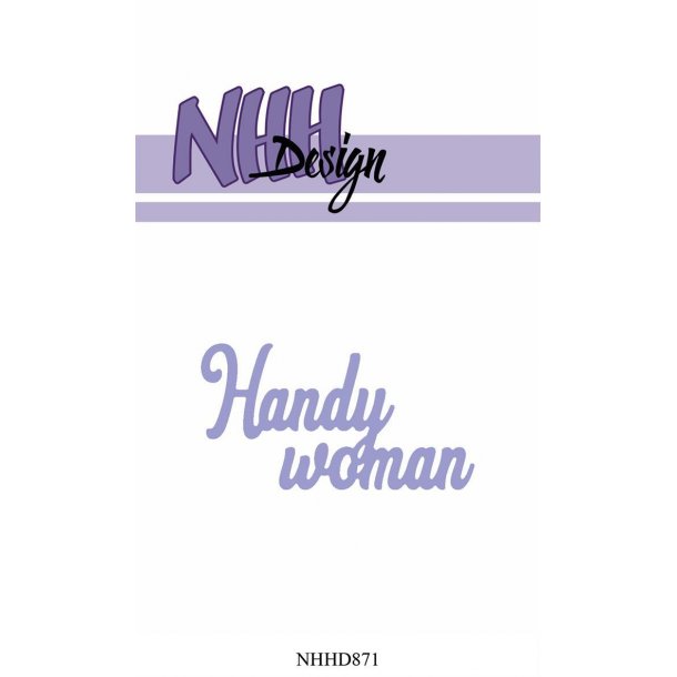 NHH Design Dies - NHHD871 - Handy woman