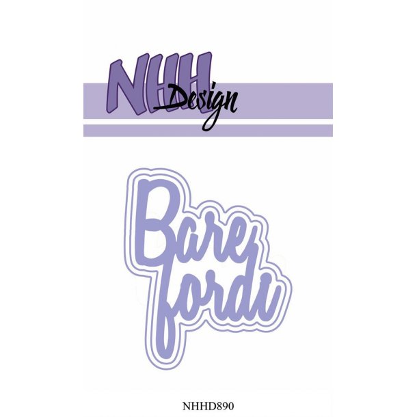 NHH Design Dies - NHHD890 - Bare fordi