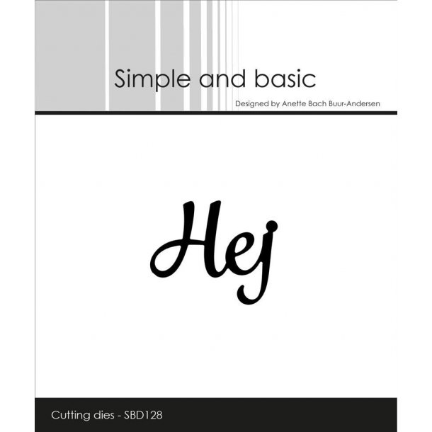 Simple and Basic - SBD128 - Hej