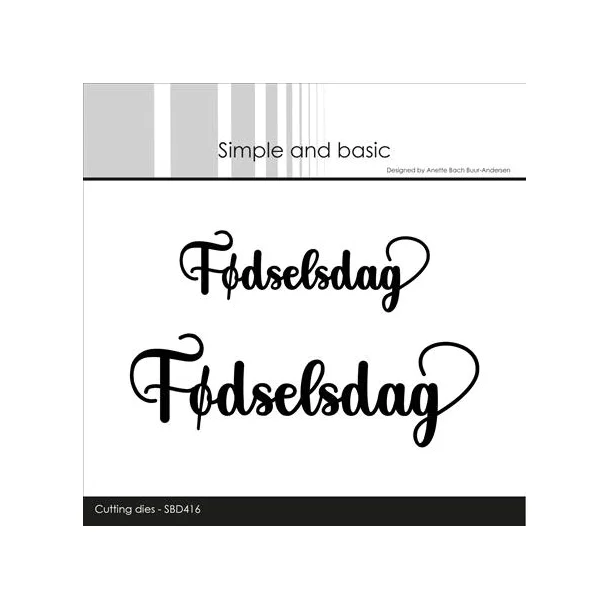 Simple and Basic die "Fdselsdag" SBD416