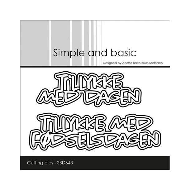 Simple and Basic die  "Tillykke med dagen" SBD643