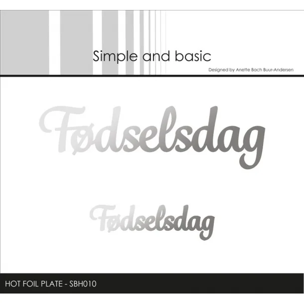 Simple and Basic Hot Foil Plate- SBH010 - Fdselsdag