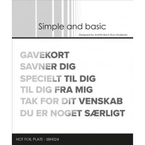 Simple and Basic Hot Foil Plate- SBH024 - Danske tekster 